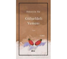 Gülşefdeli Yemeni - Hüseyin Su - Şule Yayınları