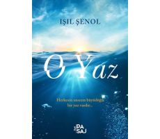 O Yaz - Işıl Şenol - Yan Pasaj