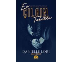 En Çılgın Takıntı - Danielle Lori - Martı Yayınları