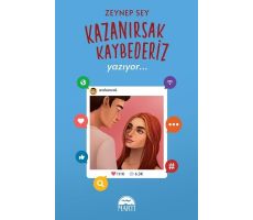 Kazanırsak Kaybederiz 2 - Yazıyor - Zeynep Sey - Martı Yayınları