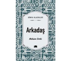 Arkadaş - Maksim Gorki - Ema Kitap