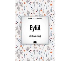 Eylül - Mehmet Rauf - Ema Kitap