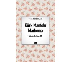 Kürk Mantolu Madonna - Sabahattin Ali - Ema Kitap
