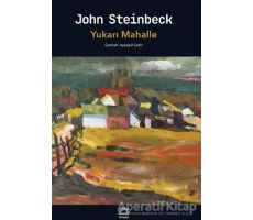 Yukarı Mahalle - John Steinbeck - İletişim Yayınevi