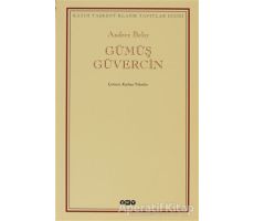 Gümüş Güvercin - Andrey Belıy - Yapı Kredi Yayınları
