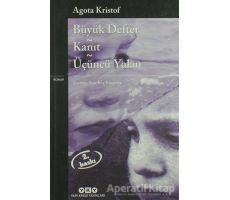 Büyük Defter - Kanıt - Üçüncü Yalan - Agota Kristof - Yapı Kredi Yayınları