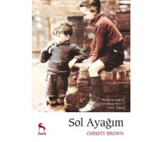 Sol Ayağım - Christy Brown - Nora Kitap