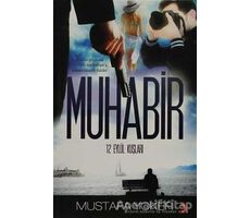 Muhabir - Mustafa Yoker - Cinius Yayınları