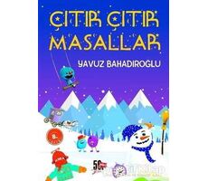 Çıtır Çıtır Masallar - Yavuz Bahadıroğlu - Nesil Çocuk Yayınları