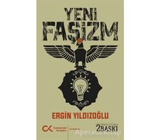 Yeni Faşizm - Ergin Yıldızoğlu - Cumhuriyet Kitapları