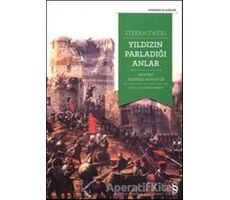 Yıldızın Parladığı Anlar - Stefan Zweig - Everest Yayınları