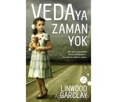 Vedaya Zaman Yok - Linwood Barclay - Artemis Yayınları