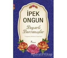 Duyarlı Davranışlar - İpek Ongun - Artemis Yayınları