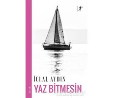 Yaz Bitmesin - İclal Aydın - Artemis Yayınları
