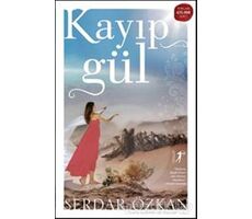 Kayıp Gül - Serdar Özkan - Artemis Yayınları