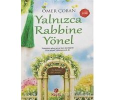 Yalnızca Rabbine Yönel - Ömer Çoban - Hayat Yayınları