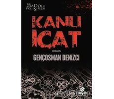 Kanlı İcat - Gençosman Denizci - Hayat Yayınları