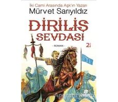 Diriliş Sevdası - Mürvet Sarıyıldız - Hayat Yayınları