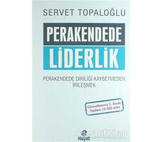 Perakendede Liderlik - Servet Topaloğlu - Hayat Yayınları