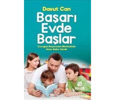 Başarı Evde Başlar - Davut Can - Hayat Yayınları