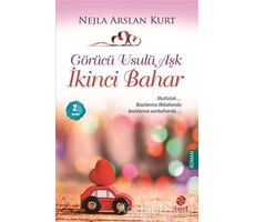 Görücü Usulü Aşk 3 - İkinci Bahar - Nejla Arslan Kurt - Hayat Yayınları