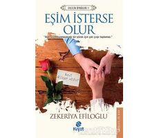 Eşim İsterse Olur - Zekeriya Efiloğlu - Hayat Yayınları