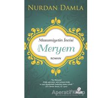 Masumiyetin İncisi Hazreti Meryem - Nurdan Damla - Hayat Yayınları