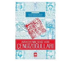 Avrasyanın Sekiz Asrı Çengizoğulları - Hayrunnisa Alan - Ötüken Neşriyat