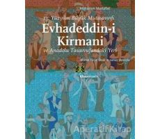 Evhadeddin-i Kirmani - Moharram Mostafavi - Kitap Yayınevi