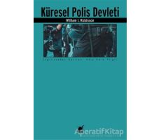 Küresel Polis Devleti - William I. Robinson - Ayrıntı Yayınları