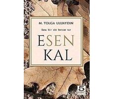 Esen Kal - M. Tolga Uluaydın - 5 Şubat Yayınları