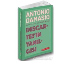 Descartes’ın Yanılgısı - Antonio Damasio - ODTÜ Geliştirme Vakfı Yayıncılık