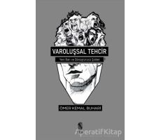 Varoluşsal Tehcir - Ömer Kemal Buhari - İnsan Yayınları