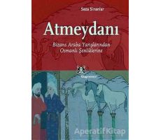 Atmeydanı - Seza Sinanlar - Kitap Yayınevi