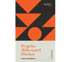 Pergelin Mükemmel Dönüşü - Hakan Arslanbenzer - Muhit Kitap