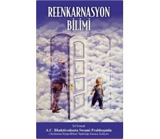 Reenkarnasyon Bilimi - A. C. Bhaktivedanta Swami Prabhupada - BBT Yayınevi