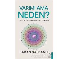 Varım! Ama Neden? - Baran Saldanlı - Destek Yayınları