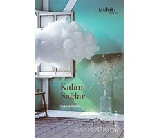 Kalan Sağlar - Tuba Kaplan - Muhit Kitap