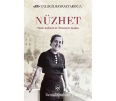 Nüzhet - Arın Dilligil Bayraktaroğlu - Remzi Kitabevi