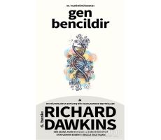 Gen Bencildir - Richard Dawkins - Kuzey Yayınları