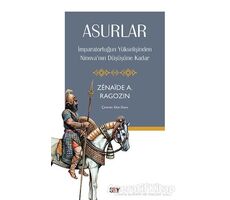 Asurlar - Zenaide A. Ragozin - Say Yayınları