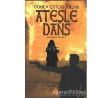 Ateşle Dans - Gonca Çiftçioğulları - Dorlion Yayınları