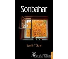Sonbahar - Semih Yüksel - Dorlion Yayınları