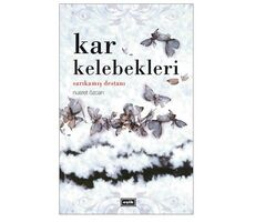 Kar Kelebekleri - Nusret Özcan - Eşik Yayınları