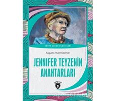 Jennifer Teyzenin Anahtarları - Augusta Huiell Seaman - Dorlion Yayınları
