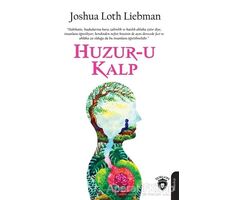 Huzur-u Kalp - Joshua Loth Liebman - Dorlion Yayınları