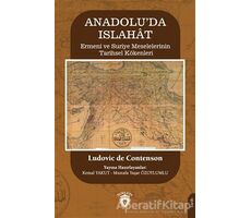 Anadolu’da Islahat - Ludovic De Contenson - Dorlion Yayınları