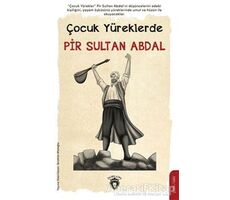 Çocuk Yüreklerde Pir Sultan Abdal - Kolektif - Dorlion Yayınları