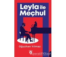 Leyla ile Meçhul - Oğuzhan Yılmaz - Dorlion Yayınları