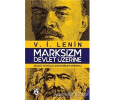 Marksizm - Devlet Üzerine - V. İ. Lenin - Dorlion Yayınları